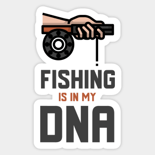 Fishing Is In My DNA Sticker